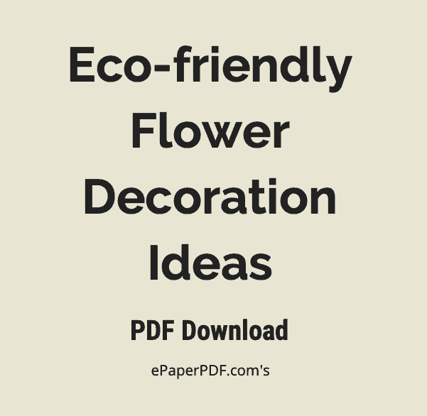Eco-friendly Flower decoration Ideas