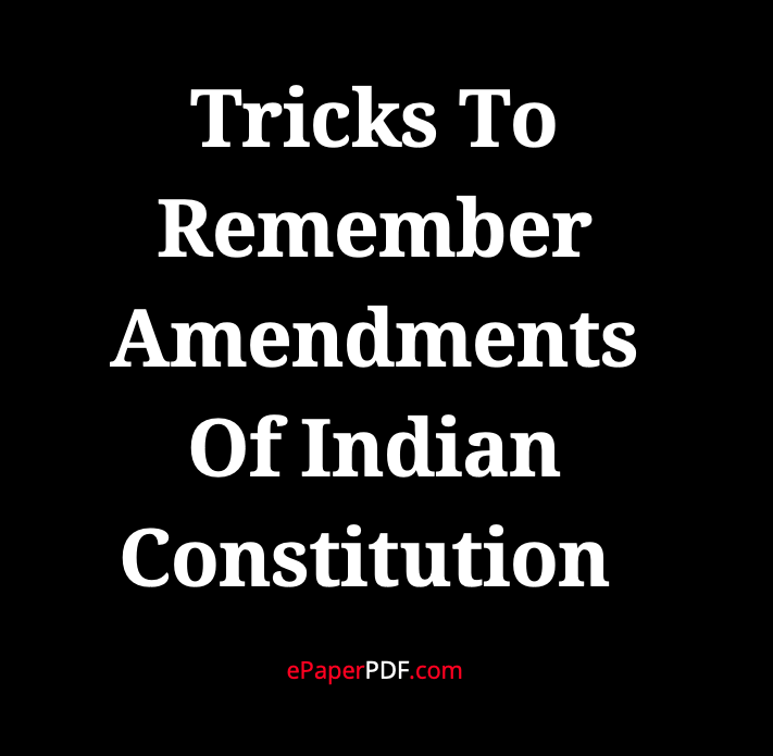 Tricks To Remember Amendments Of Indian Constitution Pdf Download