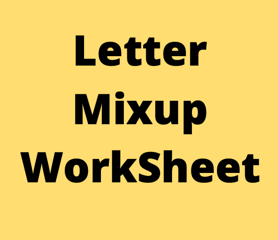 Letter Mixup WorkSheet