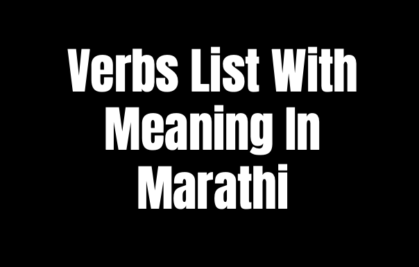 Verbs List With Meaning In Marathi