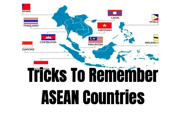 Tricks To Remember ASEAN Countries